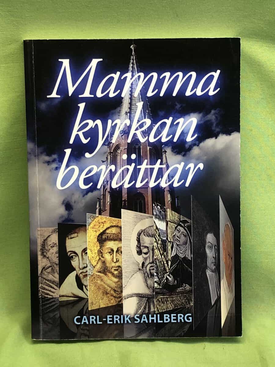 Carl-Erik Sahlberg : Mamma kyrkan berättar