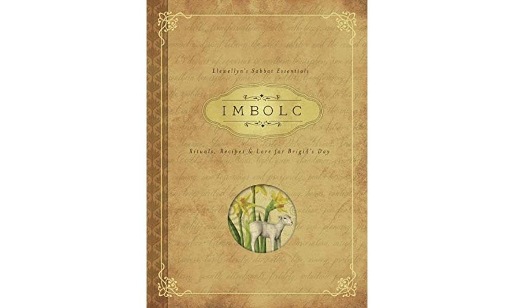 Carl F. Neal : Imbolc - rituals, recipes and lore for brigids day