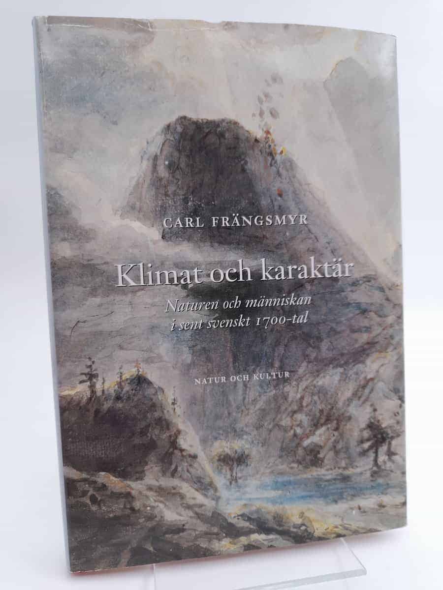 Carl Frängsmyr : Klimat och karaktär