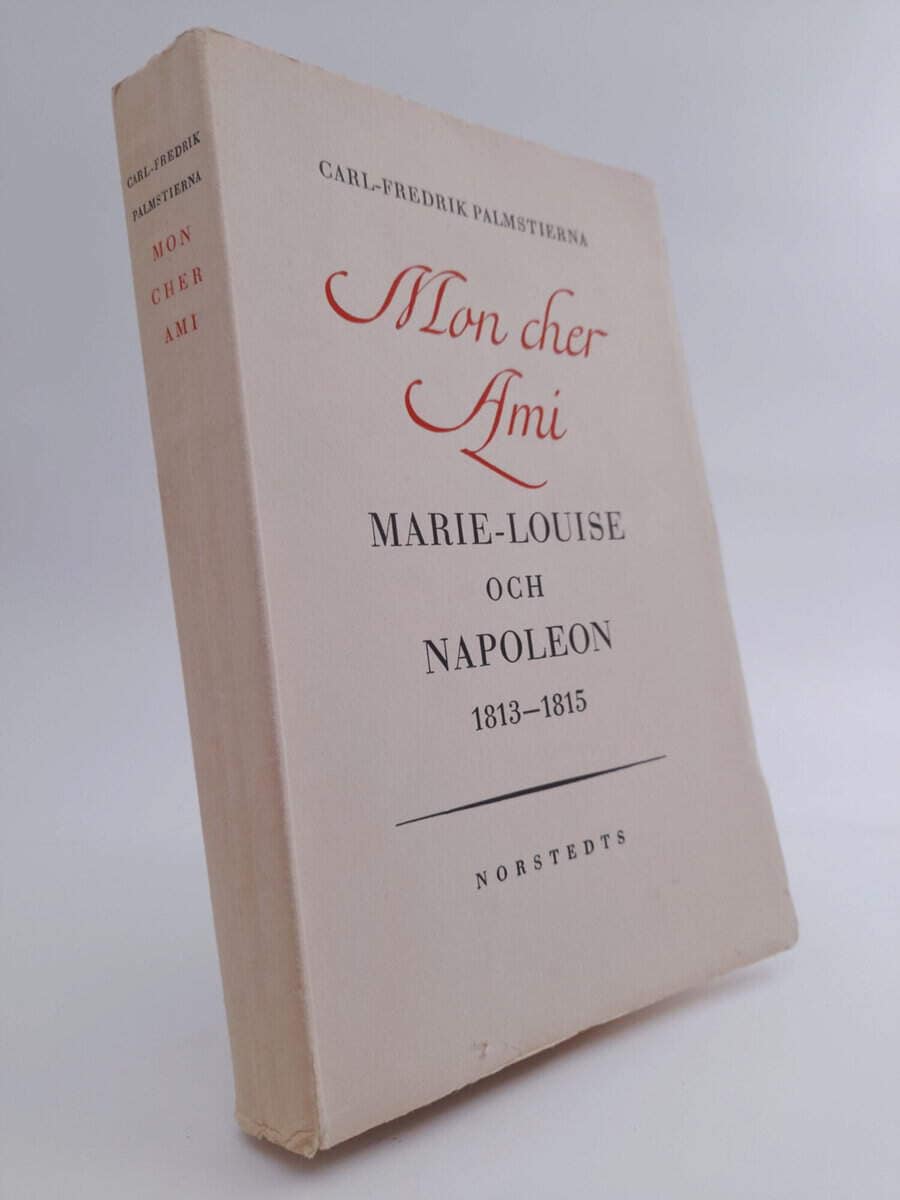 Carl-Fredrik Palmstierna : Mon cher ami