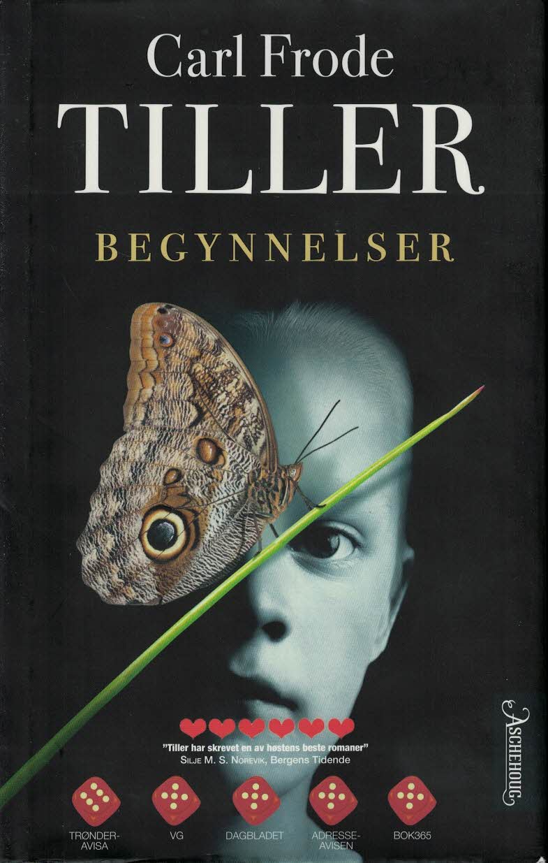 Carl Frode Tiller : Begynnelser