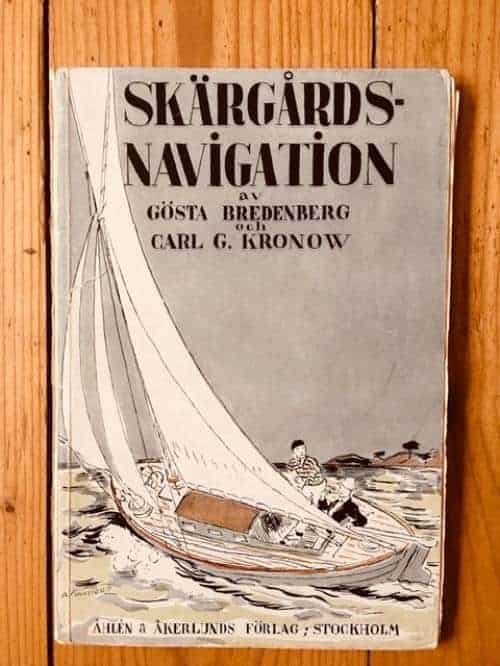 Carl G. Kronow Gösta Bredenberg : Skärgårdsnavigation
