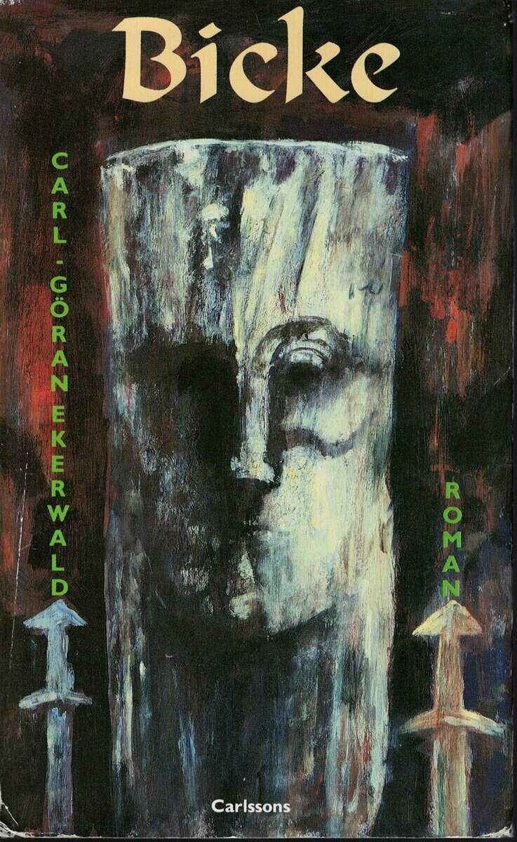 Carl-Göran Ekerwald : Bicke