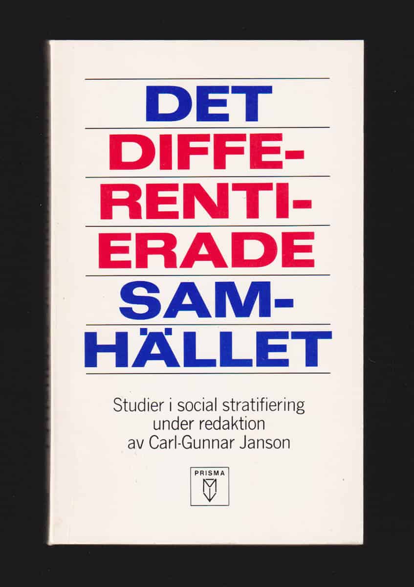 Carl-Gunnar Janson : Det differentierade samhället