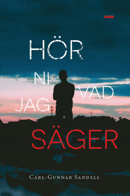 Carl-Gunnar Sandell : Hör ni vad jag säger
