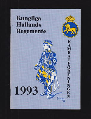 Carl-Gustaf Bergenstråhle : Medlemsblad för Kungl. Hallands regementes kamratförening. Nr 46, 1993