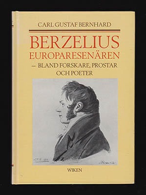 Carl Gustaf Bernhard : Berzelius Europaresenären