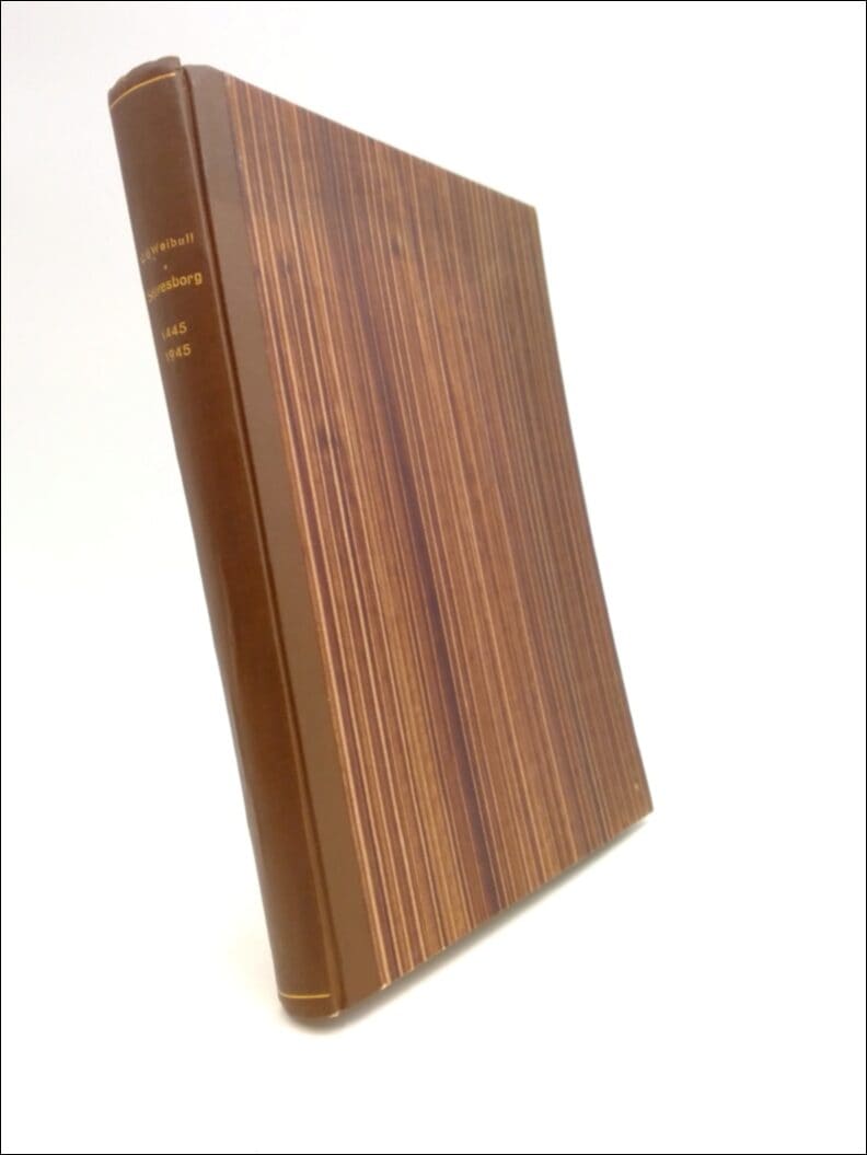 Carl Gustaf Weibull : Sölvesborg 1445-1945