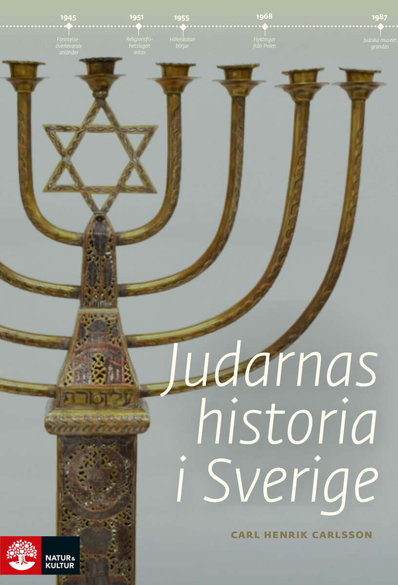 Carl Henrik Carlsson : Judarnas historia i Sverige