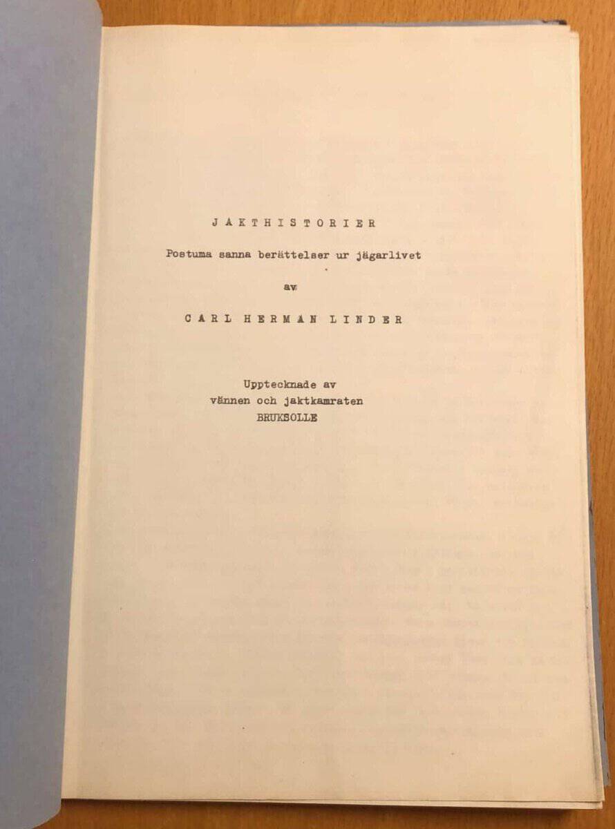 Carl Herman o BruksOlle Linder : Jakthistorier