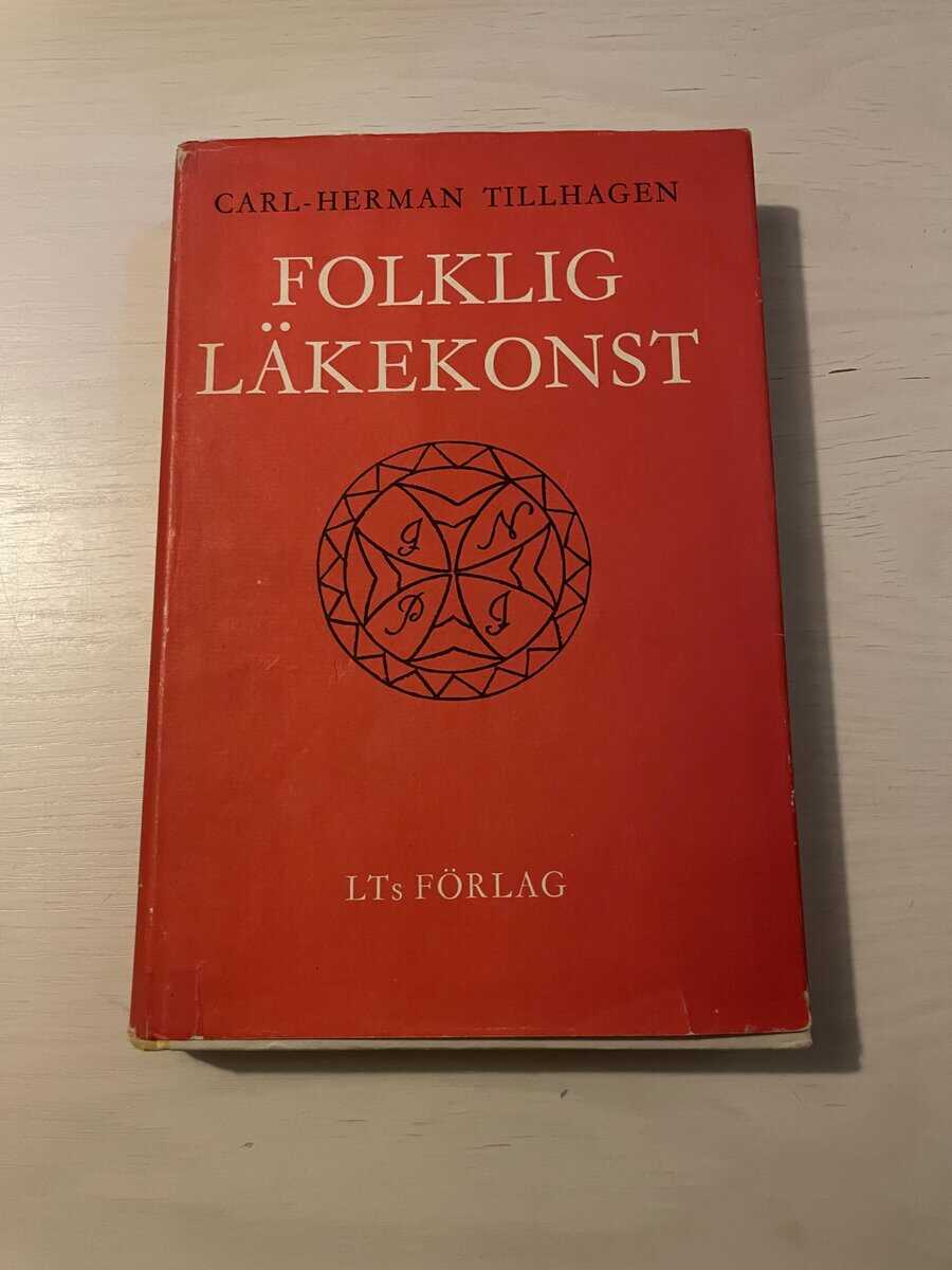 Carl-Herman Tillhagen : Folklig läkekonst