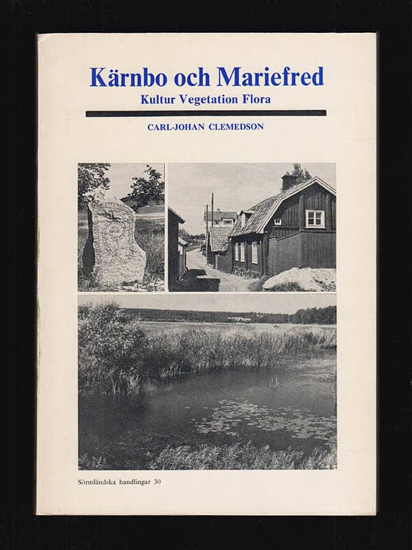 Carl-Johan Clemedson : Kärnbo och Mariefred
