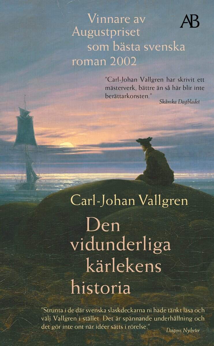 Carl-Johan Vallgren : Den vidunderliga kärlekens historia