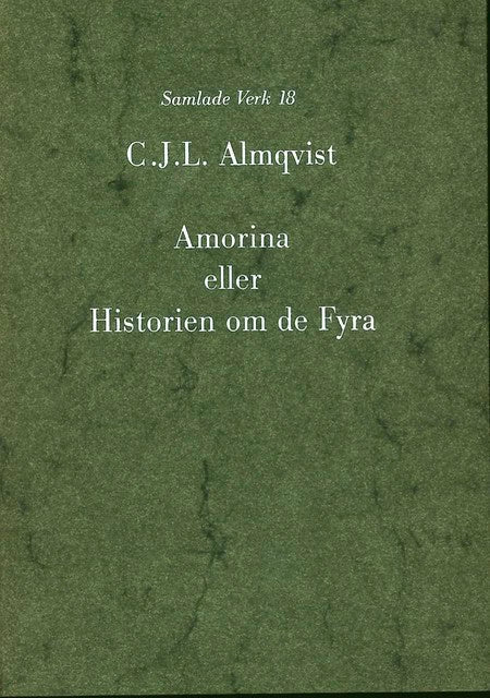 Carl Jonas Love Almqvist : Almqvist samlade verk