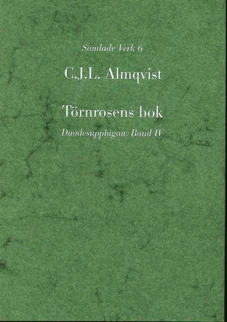 Carl Jonas Love Almqvist : Almqvist samlade verk