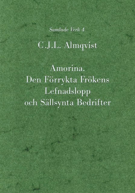 Carl Jonas Love Almqvist : Amorina