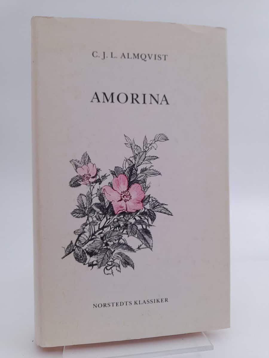 Carl Jonas Love Almqvist : Amorina eller Historien om de fyra