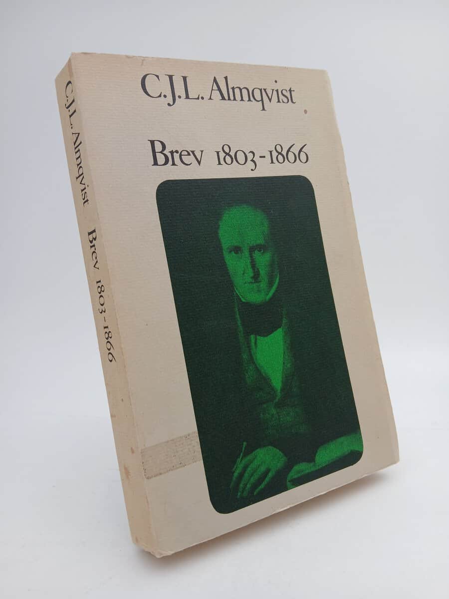 Carl Jonas Love Almqvist : Brev 1803-1866