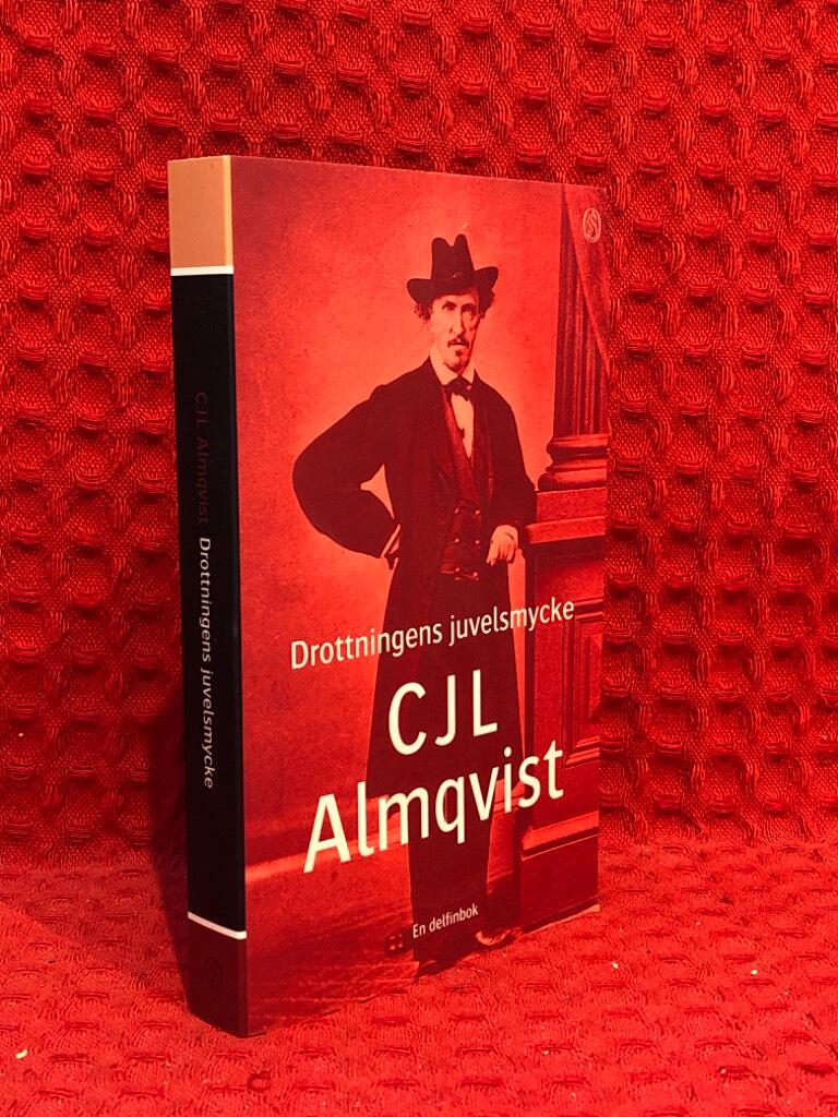 Carl Jonas Love Almqvist : Drottningens juvelsmycke eller Azouras Lazuli Tintomara