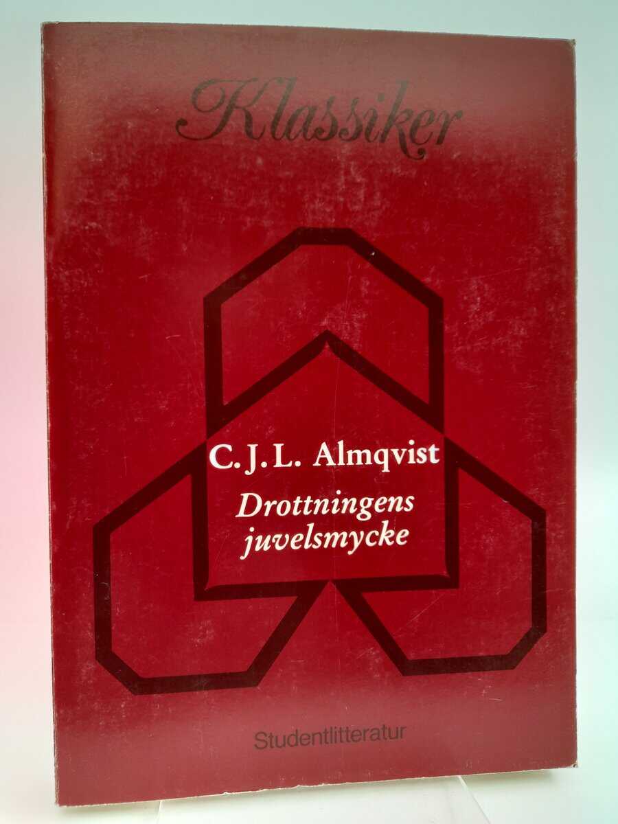 Carl Jonas Love Almqvist : Drottningens juvelsmycke