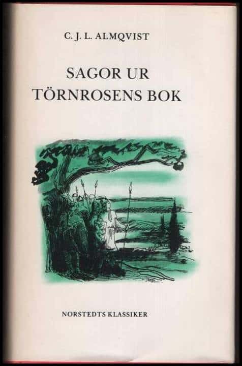 Carl Jonas Love Almqvist : Sagor ur Törnrosens bok