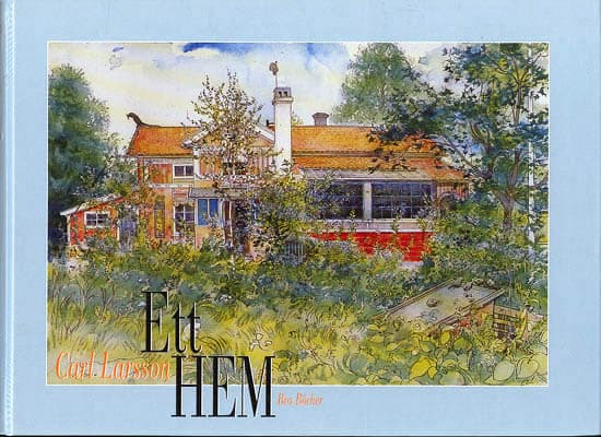 Carl Larsson : Ett hem