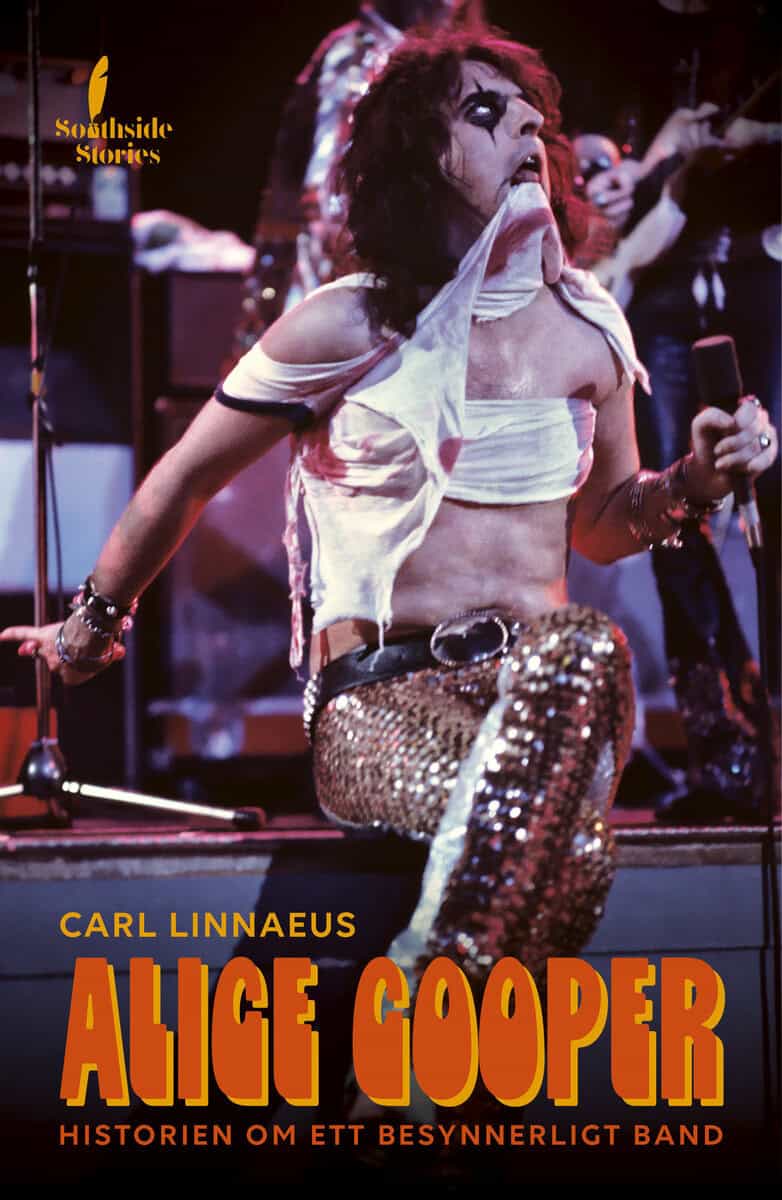 Carl Linnaeus : Alice Cooper : historien om ett besynnerligt band