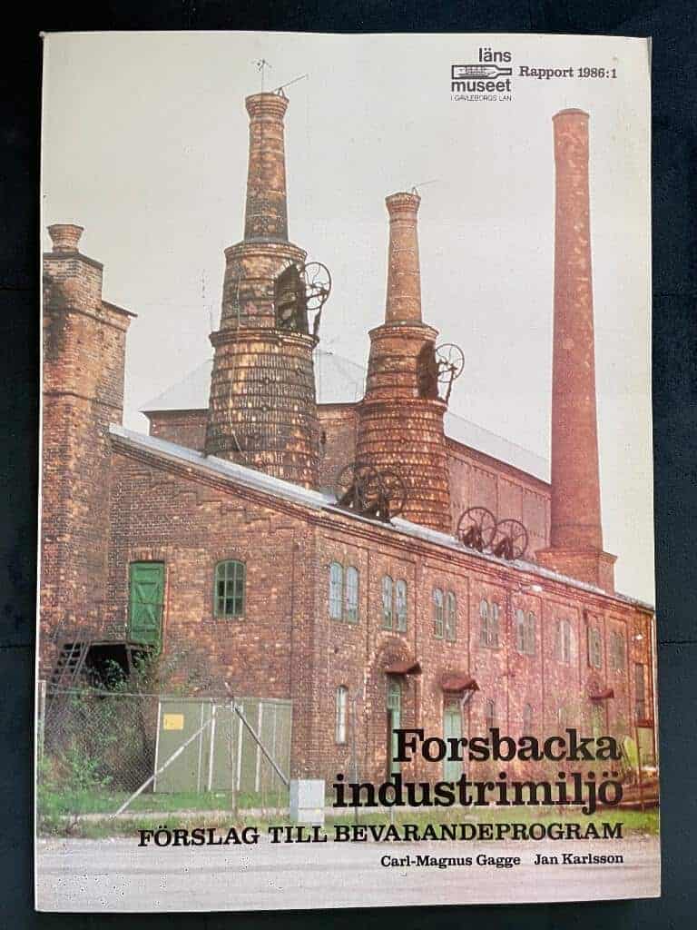 Carl-Magnus Gagge : Forsbacka industrimiljö