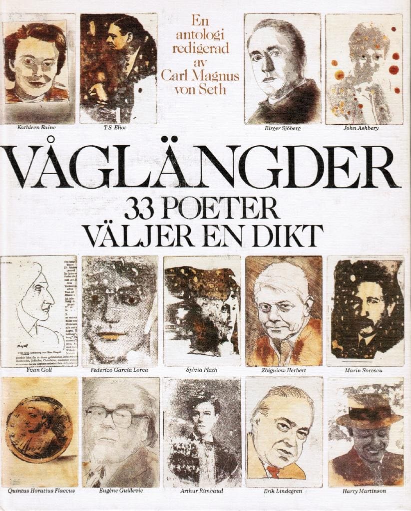Carl Magnus von Seth : Våglängder. 33 poeter väljer en dikt