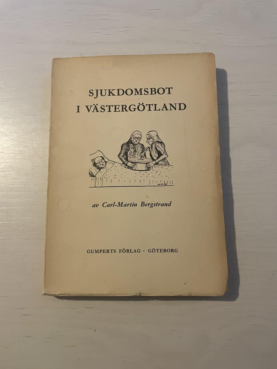 Carl-Martin Bergstrand : Sjukdomsbot i Västergötland
