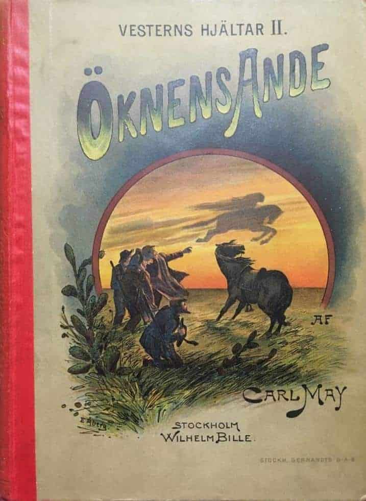 Carl May : ÖKNENS ANDE - Västerås Hjältar II.