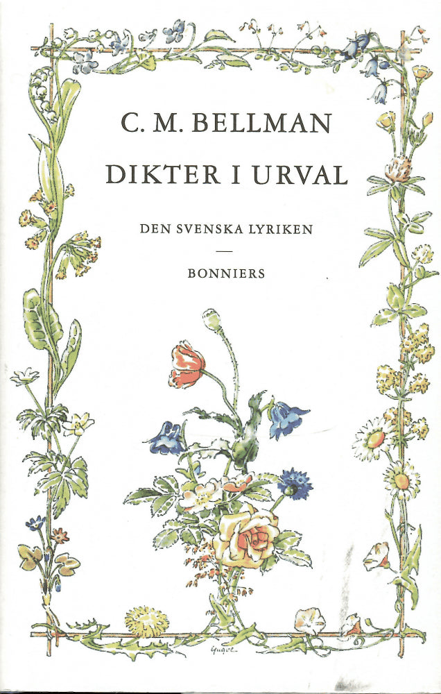 Carl Michael Bellman : Dikter i urval