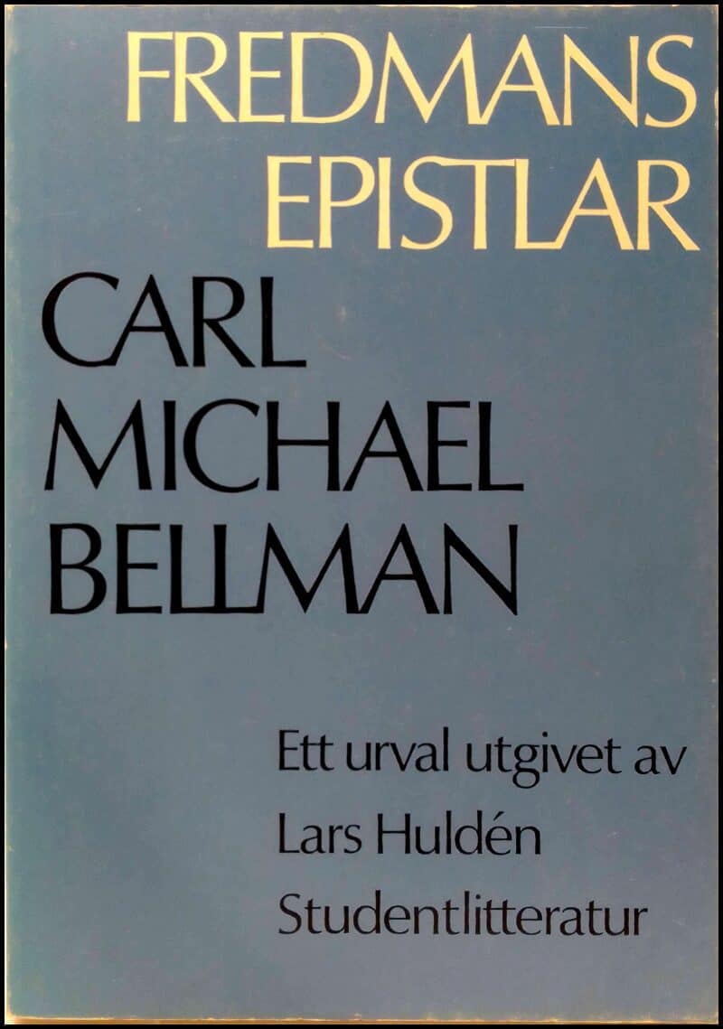 Carl Michael Bellman : Fredmans epistlar