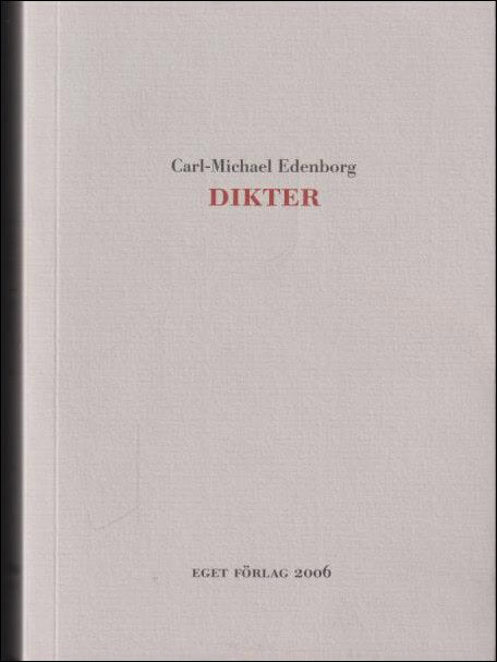 Carl-Michael Edenborg : Dikter