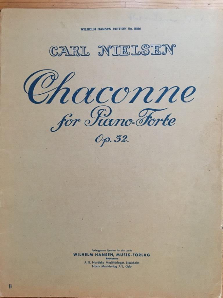 Carl Nielsen : Chaconne for Piano-Forte Op. 32