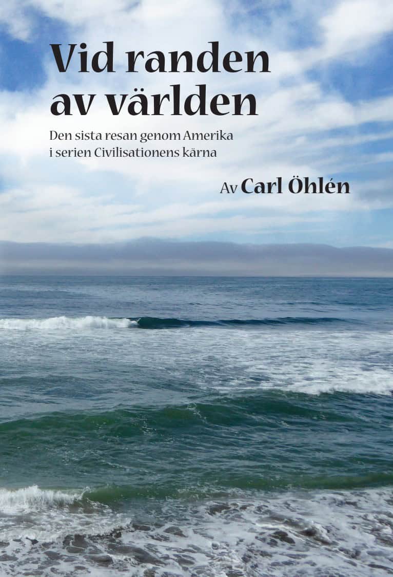 Carl Öhlén : Vid randen av världen