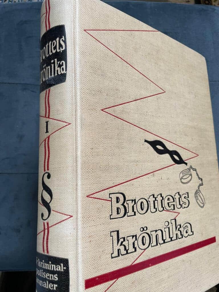 Carl Olof Bernhardsson : Brottets krönika - Ur kriminalpolisens annaler
