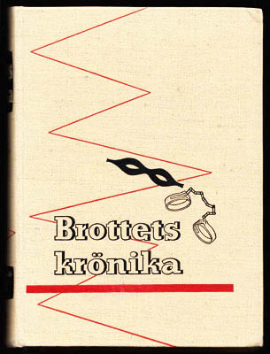 Carl Olof Bernhardsson : Brottets krönika