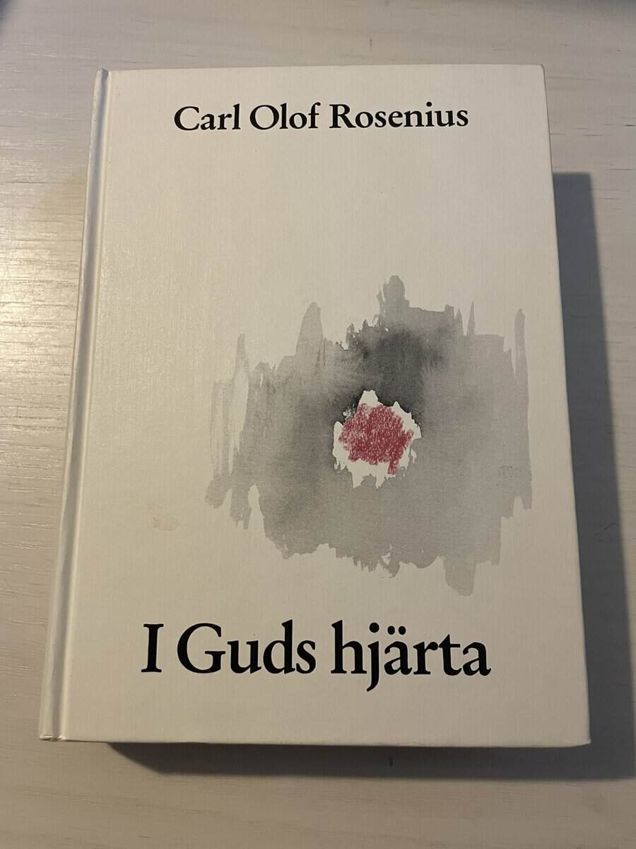 Carl Olof Rosenius : I Guds hjärta