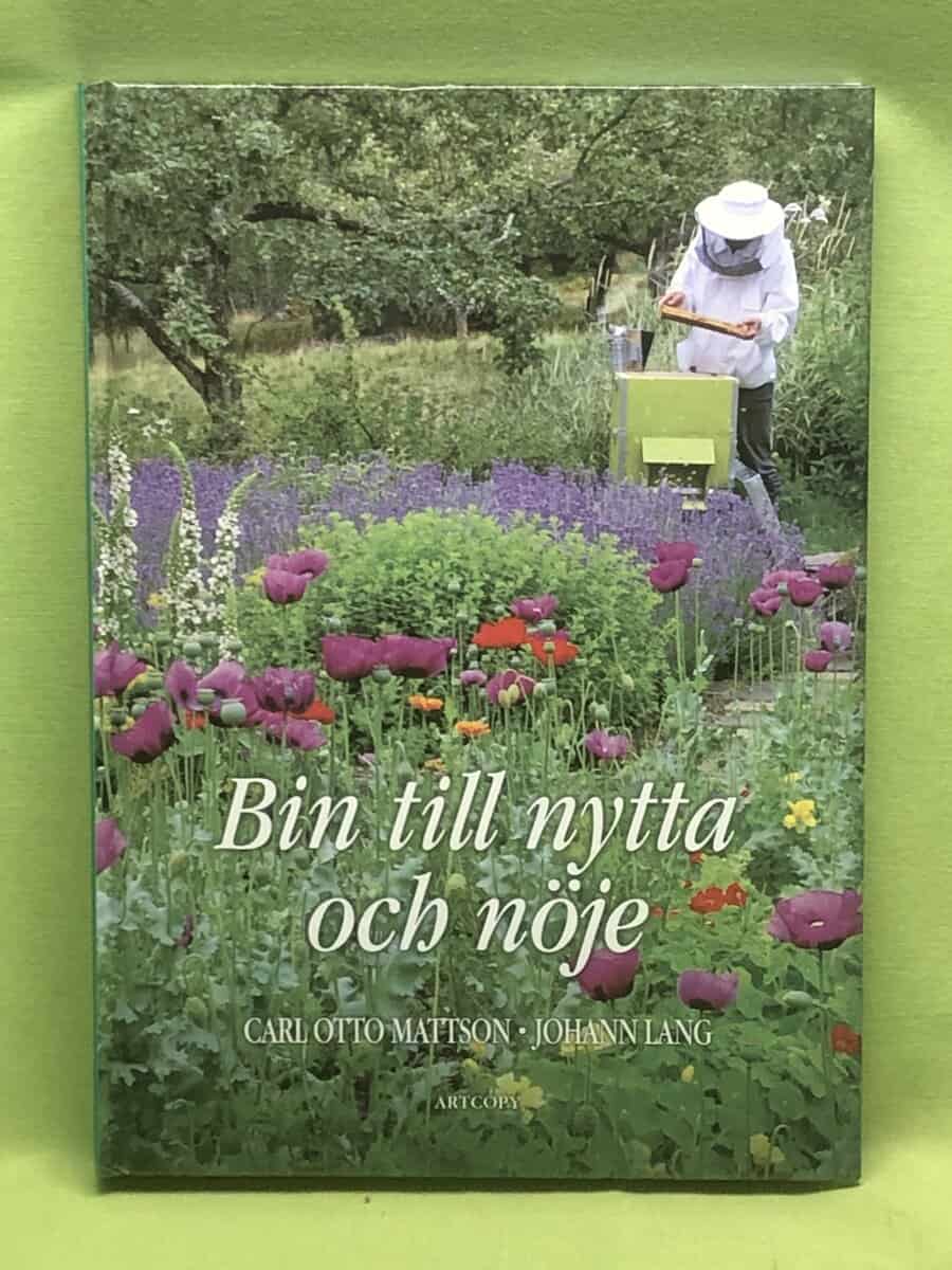 Carl Otto Mattson : Bin till nytta och nöje