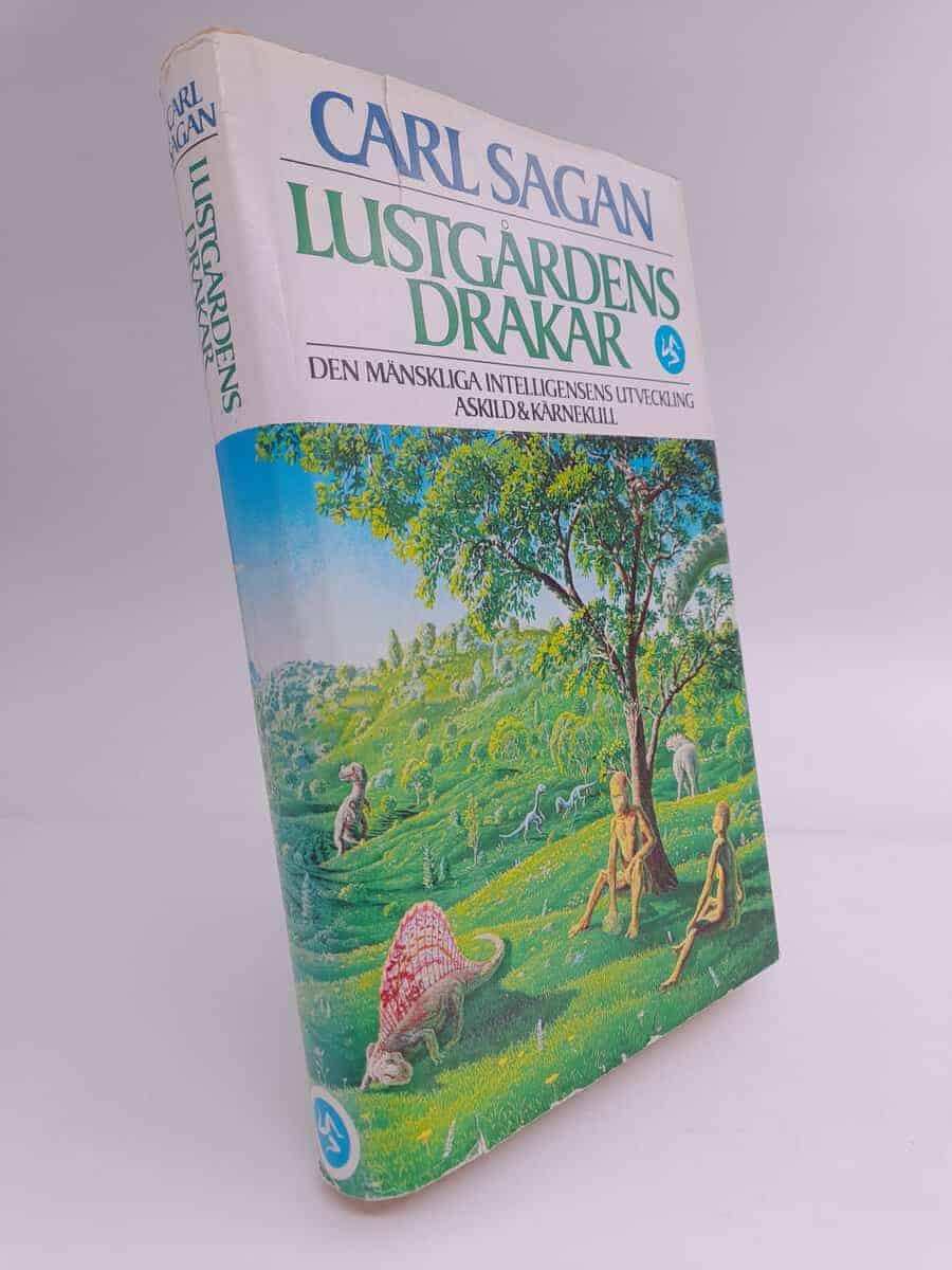 Carl Sagan : Lustgårdens drakar