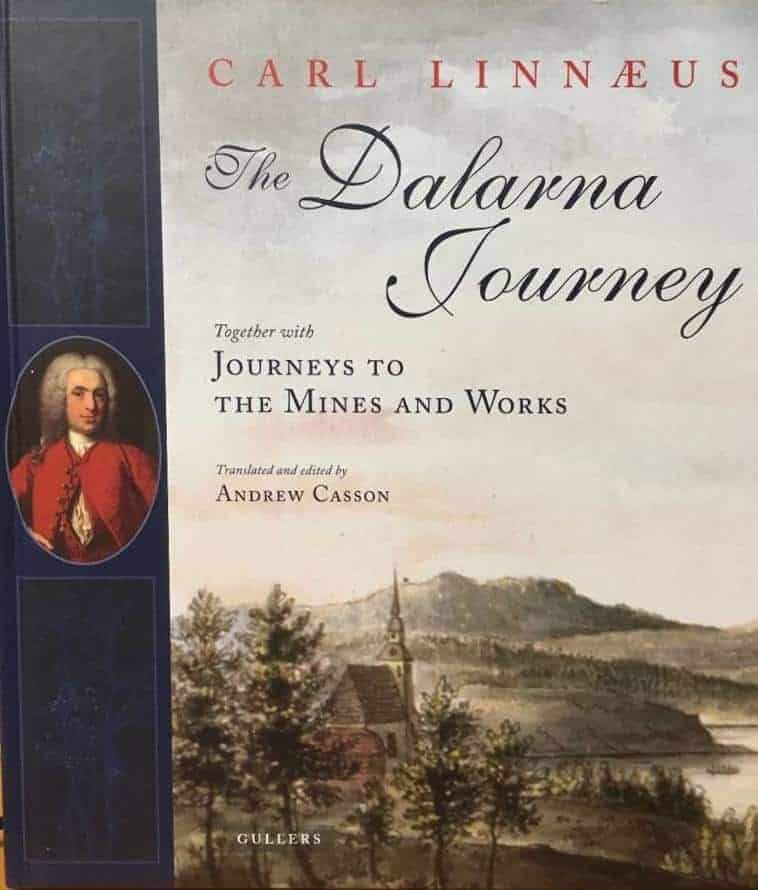 Carl von Linné ; Andrew Casson : The Dalarna Journey