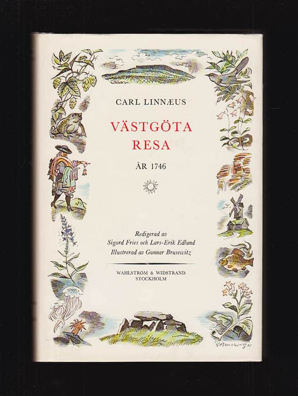 Carl von Linné : Carl Linnæi västgöta-resa