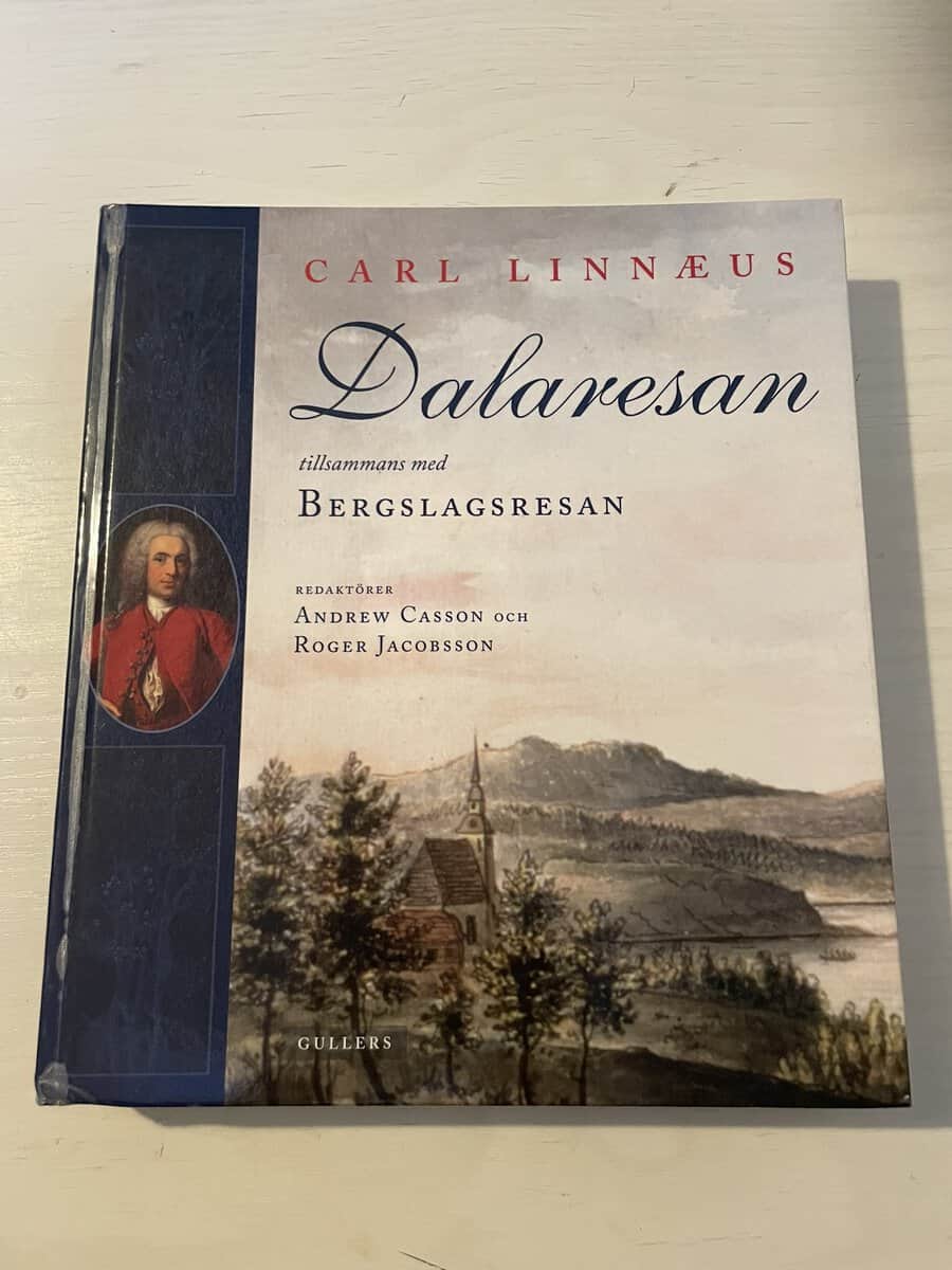 Carl von Linné : Dalaresan tillsammans med Bergslagsresan