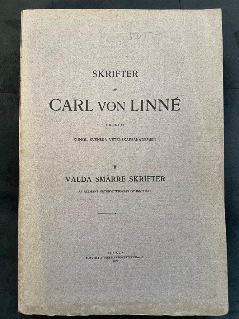 Carl von Linné : Skrifter af Carl von Linné II