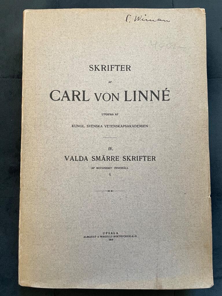 Carl von Linné : Skrifter af Carl von Linné IV