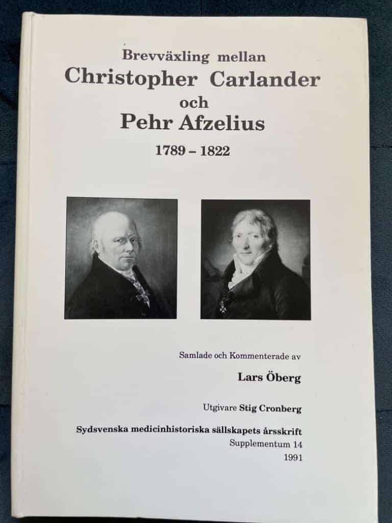 Carlander, Christopher ; Afzelius, Pehr von ; Öberg, Lars ; Cronberg, Stig : Brevväxling mellan Christopher Carlander och Pehr Afzelius 1789-1822
