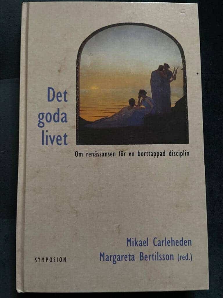 Carleheden, Mikael ; Bertilsson, Margareta : Goda Livet