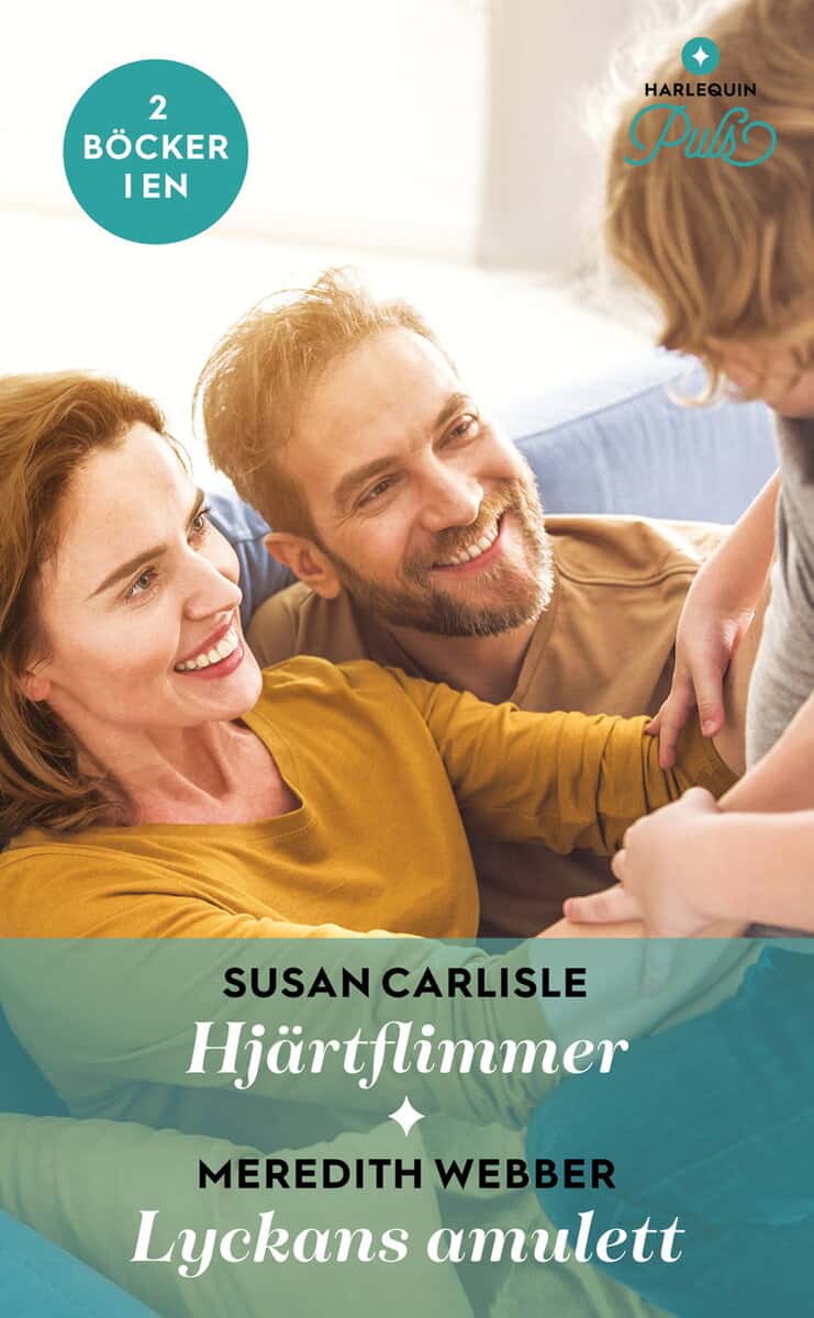 Carlisle, Susan ; Webber, Meredith : Hjärtflimmer ; Lyckans amulett