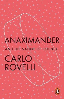 Carlo Rovelli : Anaximander